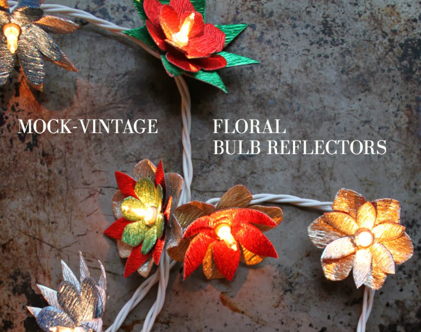 Tiffanie Turner's Mock-Vintage Floral Bulb Reflectors - Carte Fini